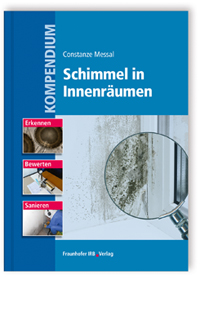 Kompendium Schimmel in Innenräumen