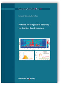 Buch: Verfahren zur energetischen Bewertung von Sorptions-Gaswärmepumpen, Bernadetta Winiewska, Bert Oschatz, 978-3-8167-9427-1 Buch: Verfahren zur energetischen Bewertung von Sorptions-Gaswärmepumpen