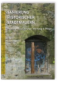 Sanierung historischer Stadtmauern