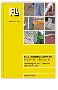 FLL-Schadensfallsammlung für den Garten- und Landschaftsbau