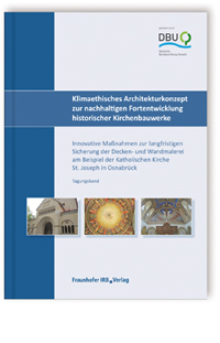 Klimaethisches Architekturkonzept zur nachhaltigen Fortentwicklung historischer Kirchenbauwerke