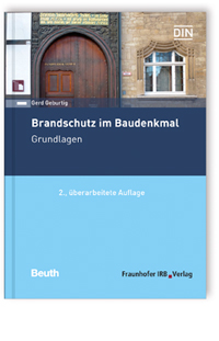 Buch: Brandschutz im Baudenkmal. Grundlagen, Gerd Geburtig, 978-3-8167-9860-6 Buch: Brandschutz im Baudenkmal. Grundlagen