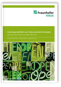 Buch: Interoperabilität von Dokumentenformaten: Open Document Format und Office Open XML