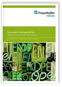 Buch: Document Interoperability. Open Document Format and Office Open XML