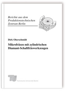 Buch: Mikrofräsen mit zylindrischen Diamant-Schaftfräswerkzeugen