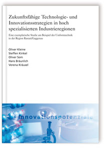 Buch: Zukunftsfähige Technologie- und Innovationsstrategien in hoch spezialisierten Industrieregionen