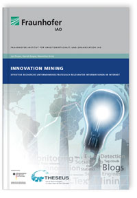 Buch: Innovation Mining - Nutzung Web-basierter Informationsquellen im Unternehmen
