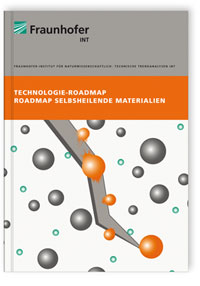 Buch: Technologie-Roadmap Selbstheilende Materialien