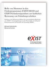 Buch: Rolle von Mentoren in den Förderprogrammen EXIST-SEED und EXIST-Gründerstipendium zur fachlichen Betreuung von Gründungsvorhaben