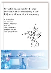 Buch: Crowdfunding und andere Formen informeller Mikrofinanzierung in der Projekt- und Innovationsfinanzierung
