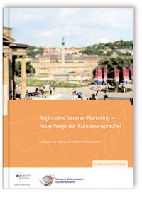 Buch: Regionales Internet-Marketing - Neue Wege der Kundenansprache., Holger Kett, Claudia Dukino, 978-3-8396-0322-2 Buch: Regionales Internet-Marketing - Neue Wege der Kundenansprache.