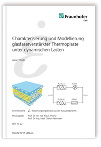 Buch: Charakterisierung und Modellierung glasfaserverstärkter Thermoplaste unter dynamischen Lasten, Jens Fritsch, 978-3-8396-0333-8 Buch: Charakterisierung und Modellierung glasfaserverstärkter Thermoplaste unter dynamischen Lasten