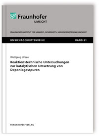 Buch: Reaktionstechnische Untersuchungen zur katalytischen Umsetzung von Deponiegasspuren