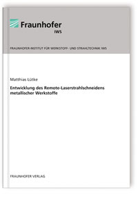 Buch: Entwicklung des Remote-Laserstrahlschneidens metallischer Werkstoffe