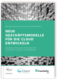 Buch: Neue Geschäftsmodelle für die Cloud entwickeln, , 978-3-8396-0365-9 Buch: Neue Geschäftsmodelle für die Cloud entwickeln