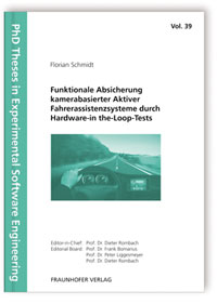Buch: Funktionale Absicherung kamerabasierter Aktiver Fahrerassistenzsysteme durch Hardware-in the-Loop-Tests