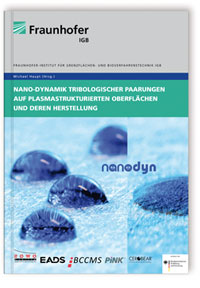 Buch: Nano-Dynamik tribologischer Paarungen auf plasmastrukturierten Oberflächen und deren Herstellung, , 978-3-8396-0402-1 Buch: Nano-Dynamik tribologischer Paarungen auf plasmastrukturierten Oberflächen und deren Herstellung
