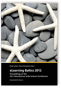 Buch: eLearning Baltics 2012, , 978-3-8396-0405-2 Buch: eLearning Baltics 2012