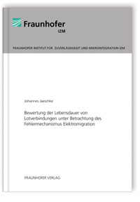 Buch: Bewertung der Lebensdauer von Lotverbindungen unter Betrachtung des Fehlermechanismus Elektromigration