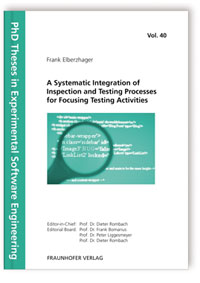 Buch: A Systematic Integration of Inspection and Testing Processes for Focusing Testing Activities