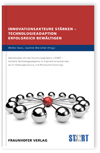 Buch: Innovationsakteure stärken - Technologieadaption erfolgreich bewältigen, Georg Schreyögg, Michael Uhlmann, Axel Gomeringer, Silvia Rummel, Catrin Urbanneck, Carsten Nieland, Jeanette Knetsch, Falko Baier, Maik Rieß, Bert Miecznik, David Kremer, Jens Leyh, Stephanie Duchek, Ulrich Zimmermann, 978-3-8396-0454-0 Buch: Innovationsakteure stärken - Technologieadaption erfolgreich bewältigen