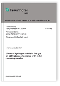 Buch: Effects of hydrogen sulfide in fuel gas on SOFC stack performance with nickel containing anodes