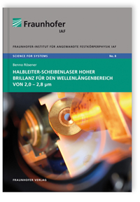 Buch: Halbleiter-Scheibenlaser hoher Brillanz für den Wellenlängenbereich von 2,0-2,8 µm