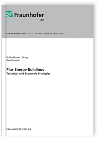 Buch: Plus Energy Buildings - Technical and Economic Principles