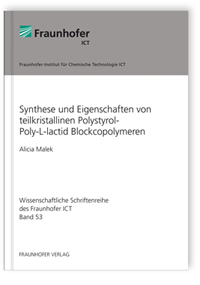 Buch: Synthese und Eigenschaften von teilkristallinen Polystyrol-Poly-L-lactid Blockcopolymeren