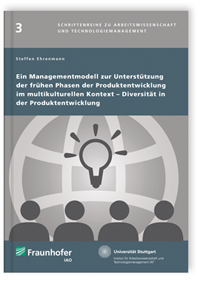 Buch: Ein Managementmodell zur Unterstützung der frühen Phasen der Produktentwicklung im multikulturellen Kontext - Diversität in der Produktentwicklung