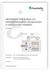 Buch: Identifikation und Analyse von sicherheitsbezogenen Komponenten in semi-formalen Modellen, Uli Siebold, 978-3-8396-0541-7 Buch: Identifikation und Analyse von sicherheitsbezogenen Komponenten in semi-formalen Modellen
