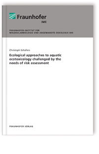 Buch: Ecological approaches to aquatic ecotoxicology challenged by the needs of risk assessment
