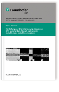 Buch: Herstellung und Charakterisierung ultradünner ZrO2-basierter Schichten als Isolatoren in Metall-Isolator-Metall Kondensatoren