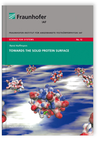 Buch: Towards the solid protein surface, Rene Hoffmann, 978-3-8396-0578-3 Buch: Towards the solid protein surface