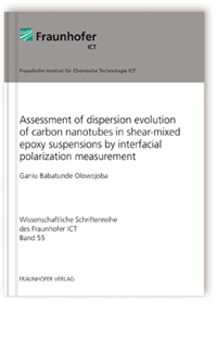 Buch: Assessment of dispersion evolution of carbon nanotubes in shear-mixed epoxy suspensions by interfacial polarization measurement