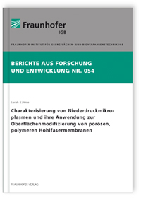 Buch: Charakterisierung von Niederdruckmikroplasmen und ihre Anwendung zur Oberflächenmodifizierung von porösen, polymeren Hohlfasermembranen