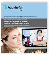 Buch: Reparatur-Management in der Kfz-Versicherung, Monika Kochanowski, Gülten Altug, Falko Kötter, Thomas Renner, 978-3-8396-0618-6 Buch: Reparatur-Management in der Kfz-Versicherung