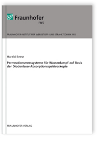 Buch: Permeationsmesssysteme für Wasserdampf auf Basis der Diodenlaser-Absorptionsspektroskopie, Harald Beese, 978-3-8396-0650-6 Buch: Permeationsmesssysteme für Wasserdampf auf Basis der Diodenlaser-Absorptionsspektroskopie