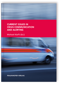 Buch: Current Issues in Crisis Communication and Alerting