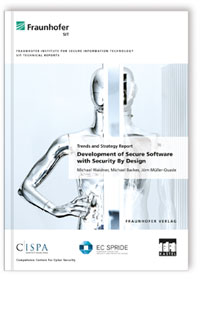 Buch: Development of Secure Software with Security by Design, , 978-3-8396-0768-8 Buch: Development of Secure Software with Security by Design