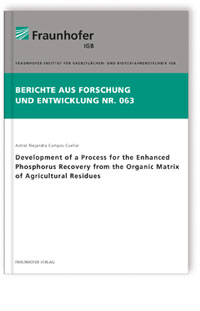 Buch: Development of a Process for the Enhanced Phosphorus Recovery from the Organic Matrix of Agricultural Residues