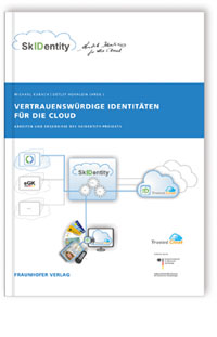 Buch: Vertrauenswürdige Identitäten für die Cloud, Michael Kubach, 978-3-8396-0800-5 Buch: Vertrauenswürdige Identitäten für die Cloud