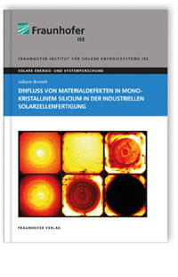 Buch: Einfluss von Materialdefekten in monokristallinem Silicium in der industriellen Solarzellenfertigung