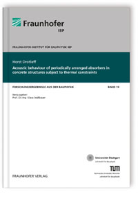 Buch: Acoustic behaviour of periodically arranged absorbers in concrete structures subject to thermal constraints, Horst Drotleff, 978-3-8396-0819-7 Buch: Acoustic behaviour of periodically arranged absorbers in concrete structures subject to thermal constraints