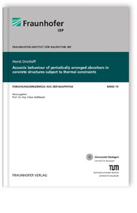 Buch: Acoustic behaviour of periodically arranged absorbers in concrete structures subject to thermal constraints