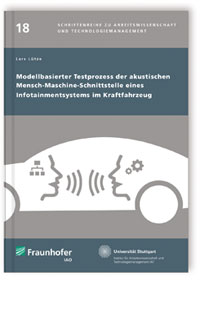 Buch: Modellbasierter Testprozess der akustischen Mensch-Maschine-Schnittstelle eines Infotainmentsystems im Kraftfahrzeug, Lars Lütze, 978-3-8396-0837-1 Buch: Modellbasierter Testprozess der akustischen Mensch-Maschine-Schnittstelle eines Infotainmentsystems im Kraftfahrzeug
