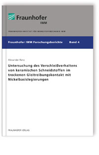 Buch: Untersuchung des Verschleißverhaltens von keramischen Schneidstoffen im trockenen Gleitreibungskontakt mit Nickelbasislegierungen, Alexander Renz, 978-3-8396-0844-9 Buch: Untersuchung des Verschleißverhaltens von keramischen Schneidstoffen im trockenen Gleitreibungskontakt mit Nickelbasislegierungen