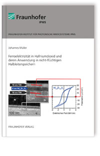 Buch: Ferroelektrizität in Hafniumdioxid und deren Anwendung in nicht-flüchtigen Halbleiterspeichern