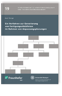 Buch: Ein Verfahren zur Generierung von Fertigungsstücklisten im Rahmen von Anpassungsplanungen, Axel Korge, 978-3-8396-0867-8 Buch: Ein Verfahren zur Generierung von Fertigungsstücklisten im Rahmen von Anpassungsplanungen