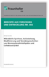 Buch: Mikrobielle Synthese, Aufarbeitung, Modifizierung und Tensideigenschaften von Mannosylerythritollipiden und Cellobioselipiden
